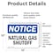 Signmission Natural Gas Shutoff OSHA Notice Sign, Vinyl Decal, 14in W x 10in L, 2PK OS-2PACK-NS-D-1014-L-14311 - alternate 6